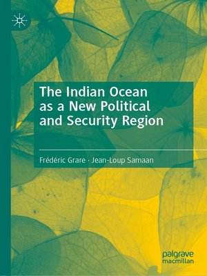 cover image of The Indian Ocean as a New Political and Security Region